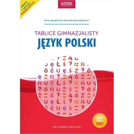 JĘZYK POLSKI. TABLICE GIMNAZJALISTY