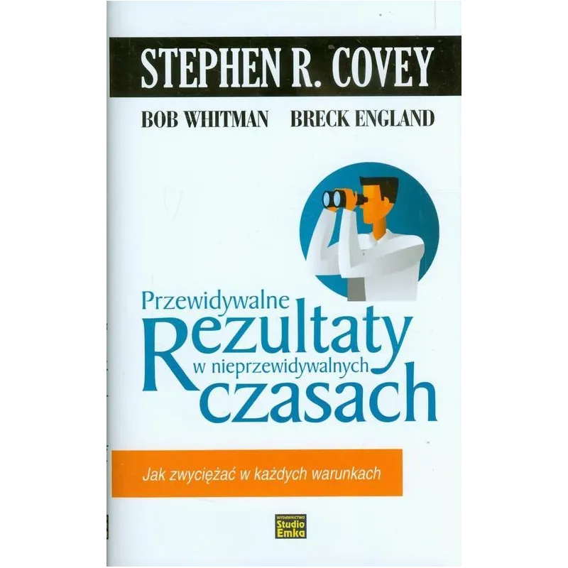 Stephen R. Covey, Bob Whitman Breck England