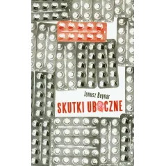 SKUTKI UBOCZNE Janusz Beynar