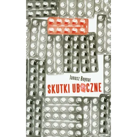 SKUTKI UBOCZNE Janusz Beynar