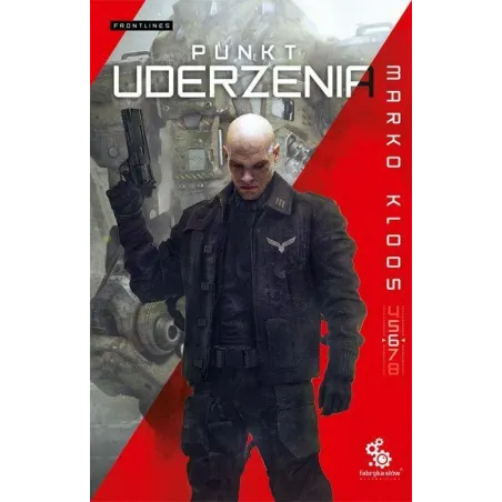 Punkt Uderzenia. Frontlines 6 Punkt Uderzenia. Frontlines 6