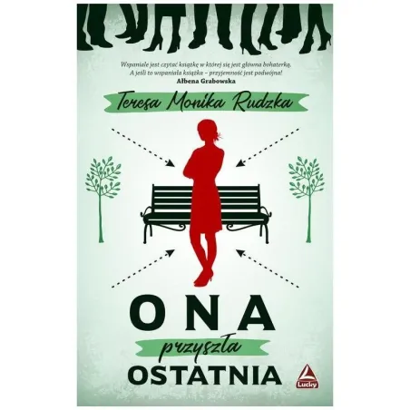 Ona Przyszła Ostatnia Ona Przyszła Ostatnia