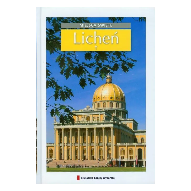 Miejsca święte 16. Licheń OT