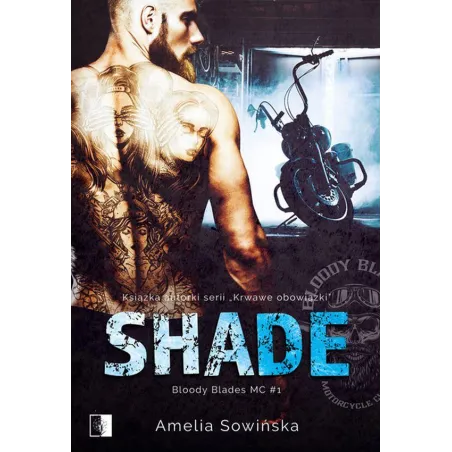 Shade. Bloody Blades Mc 1