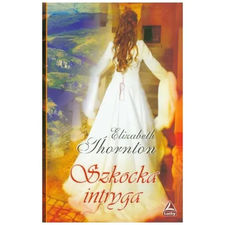 SZKOCKA INTRYGA Elizabeth Thornton