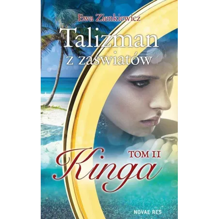 Kinga. Talizman Z Zaświatów 2