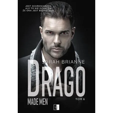Drago. Made Men 6 Drago. Made Men 6