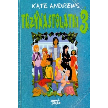 TRZYNASTOLATKI 3 Kate Andrews
