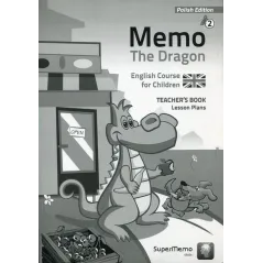 Memo The Dragon 2 Teachers Book Lesson Plans  Boland, Bulwarska, Wajda