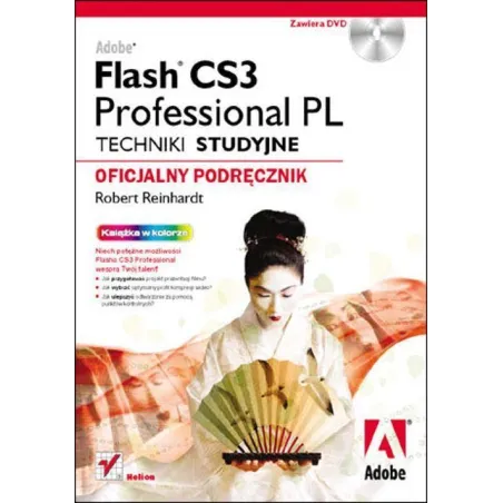 Adobe Flash Cs3 Professional Pl. Techniki Studyjne. Oficjalny Podręcznik Adobe Flash Cs3 Professional Pl. Techniki Studyjne. Oficjalny Podręcznik
