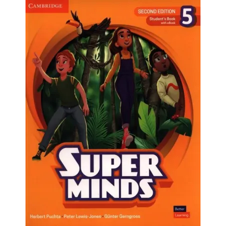 SUPER MINDS SECOND EDITION 5. STUDENTS BOOK WITH EBOOK BRITISH ENGLISH Gunter Gerngross, Herbert Puchta, Peter ...