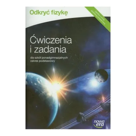 FIZYKA 1. ĆWICZENIA I ZADANIA. ZAKRES PODSTAWOWY. ODKRYĆ FIZYKĘ Braun Marcin