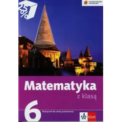 Matematyka SP KL 6. Podręcznik. Matematyka z klasą 2014 Klama Lucyna