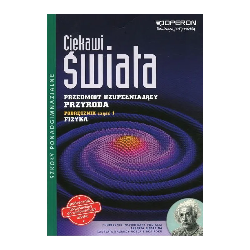 PRZYRODA CIEKAWI ŚWIATA LO PODRĘCZNIK 1 / FIZYKA / CYKL WIELOLETNI Wojewoda Grzegorz