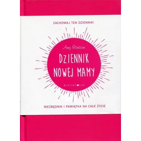 Dziennik Nowej Mamy Dziennik Nowej Mamy