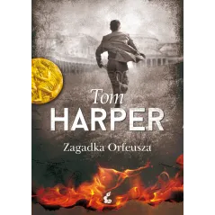 ZAGADKA ORFEUSZA Tom Harper - Sonia Draga