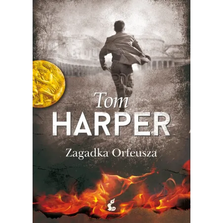 ZAGADKA ORFEUSZA Tom Harper - Sonia Draga