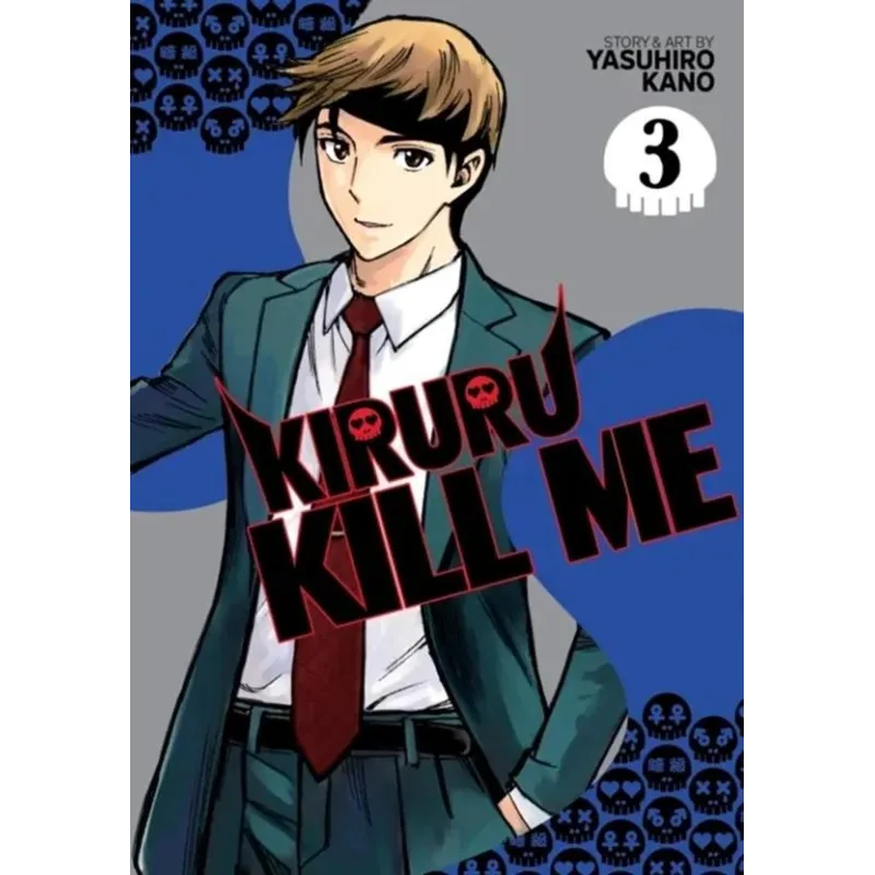KIRURU KILL ME 3 Yasuhiro Kano