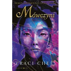 MÓWCZYNI MORZE ATRAMENTU I ZŁOTA 2 Traci Chee - Bukowy las