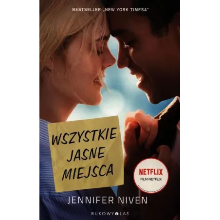 WSZYSTKIE JASNE MIEJSCA Jennifer Niven