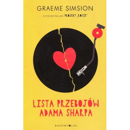LISTA PRZEBOJÓW ADAMA SHARPA Graeme Simsion - Bukowy las