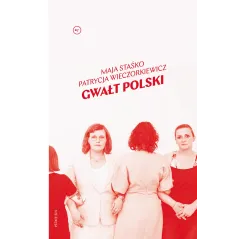 Maja Staśko,Patrycja Wieczorkiewicz