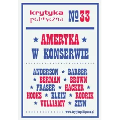 AMERYKA W KONSERWIE. KRYTYKA POLITYCZNA 33