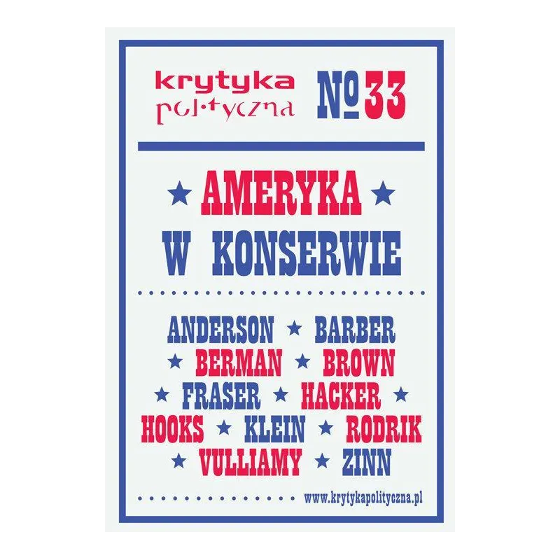 AMERYKA W KONSERWIE. KRYTYKA POLITYCZNA 33