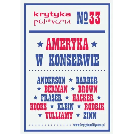 AMERYKA W KONSERWIE. KRYTYKA POLITYCZNA 33