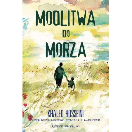 MODLITWA DO MORZA Khaled Hosseini - Albatros