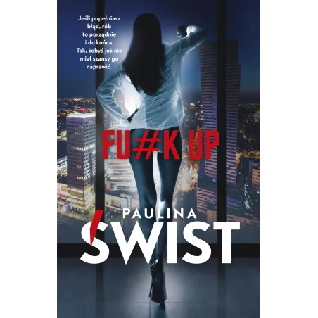 Fuk up. Fighter Paulina Świst