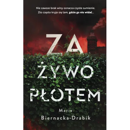 Za Żywopłotem