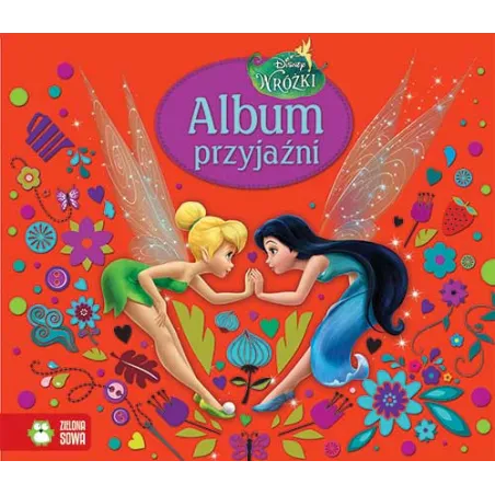 ALBUM PRZYJAŹNI WRÓŻKI Skórzewska Agnieszka - Zielona Sowa