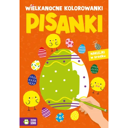 PISANKI. WIELKANOCNE KOLOROWANKI  Z NAKLEJKAMI