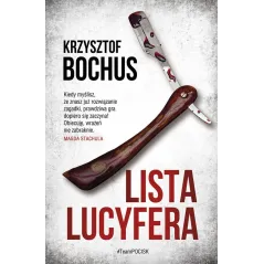 LISTA LUCYFERA Krzysztof Bochus - Skarpa Warszawska