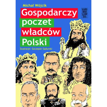 Gospodarczy Poczet Władców Polski