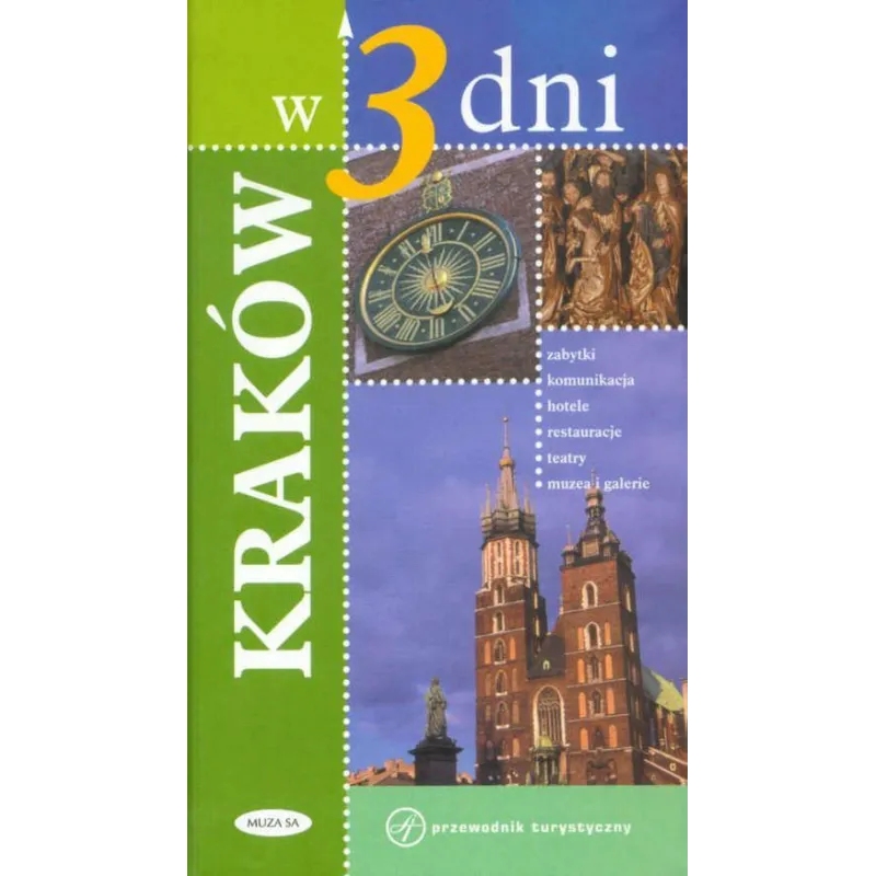KRAKÓW W 3 DNI. PRZEWODNIK ILUSTROWANY Urszula Ormicka