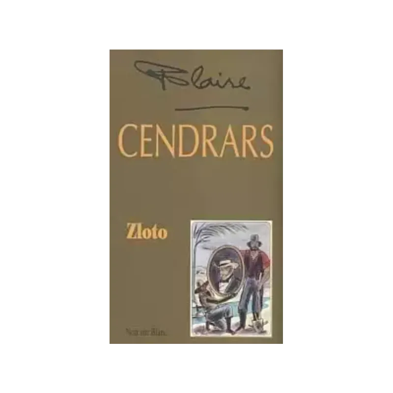 ZŁOTO Blaise Cendrars