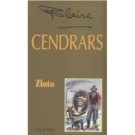ZŁOTO Blaise Cendrars