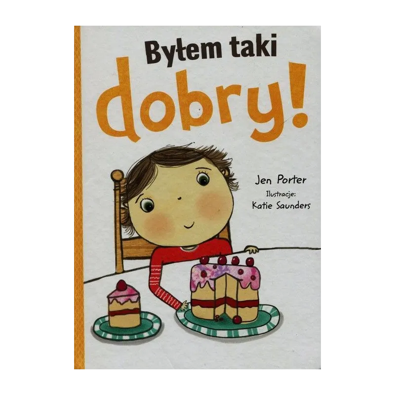 BYŁEM TAKI DOBRY! Porter Jen