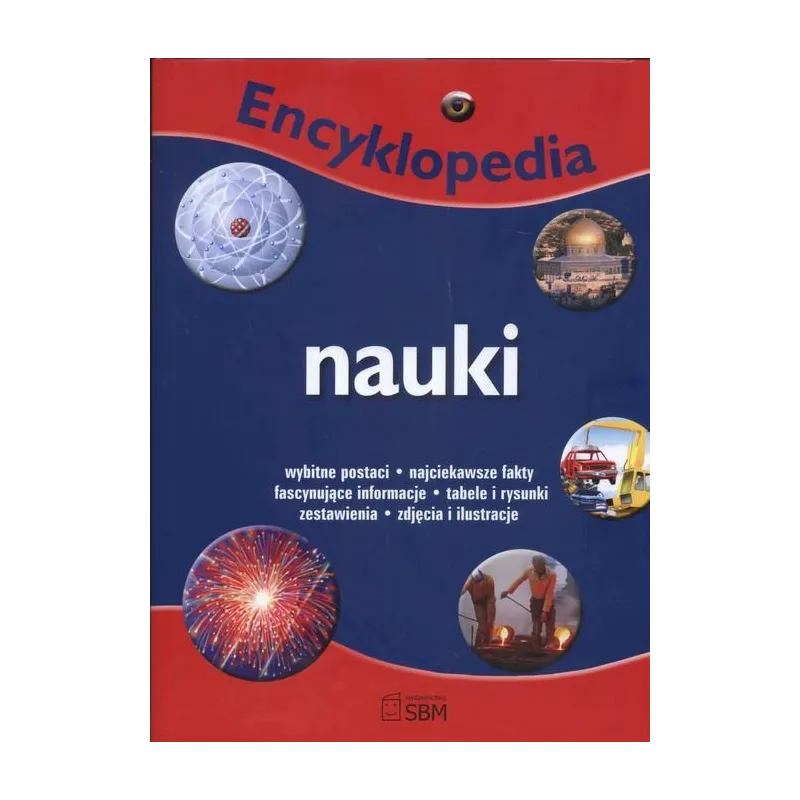 ENCYKLOPEDIA NAUKI Elżbieta Wójcik, Joanna Dziejowska