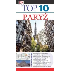 TOP 10 PARYŻ. PRZEWODNIK Mike Gerrard