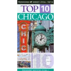 TOP 10 CHICAGO. PRZEWODNIK ILUSTROWANY Elaine Glusac