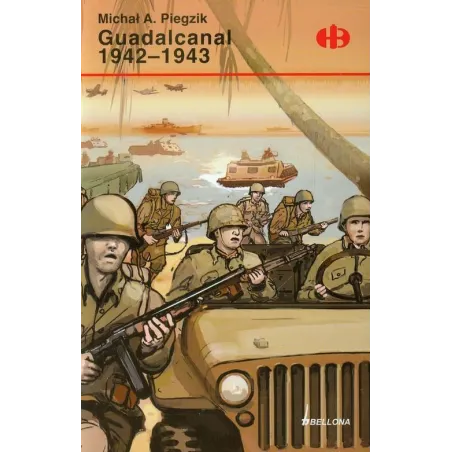 Guadalcanal 1942-1943 Guadalcanal 1942-1943