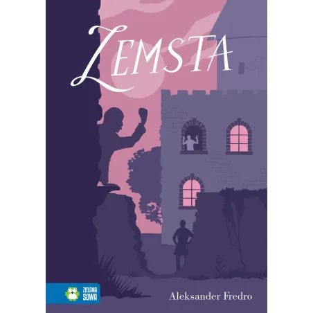 ZEMSTA Aleksander Fredro - Zielona Sowa