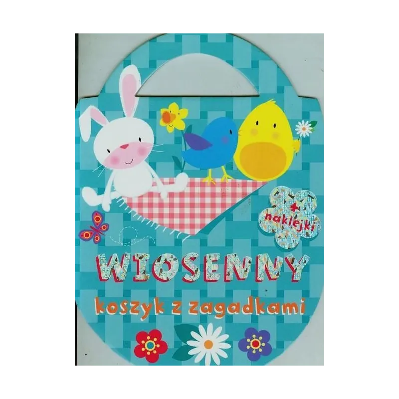 WIOSENNY KOSZYK Z ZAGADKAMI 
