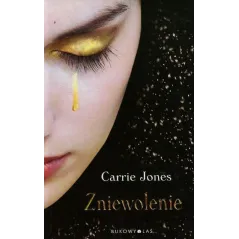 ZNIEWOLENIE Carrie Jones
