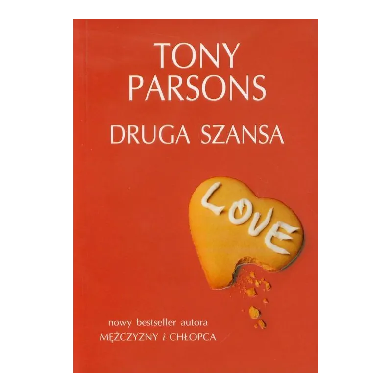 DRUGA SZANSA Tony Parsons