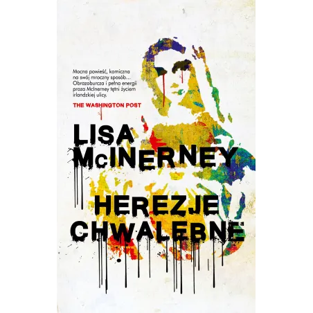 HEREZJE CHWALEBNE Lisa Mcinerney - Czarna Owca