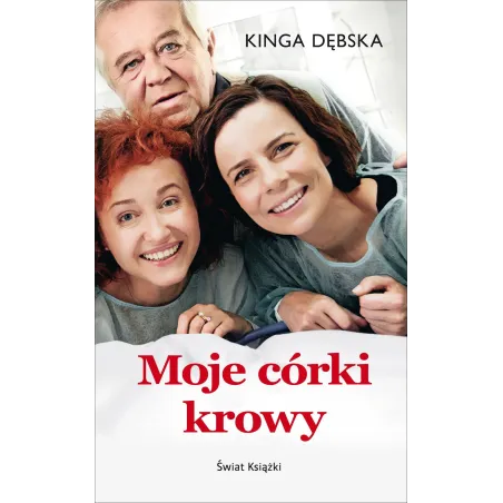 MOJE CÓRKI KROWY Kinga Dębska - Świat Książki